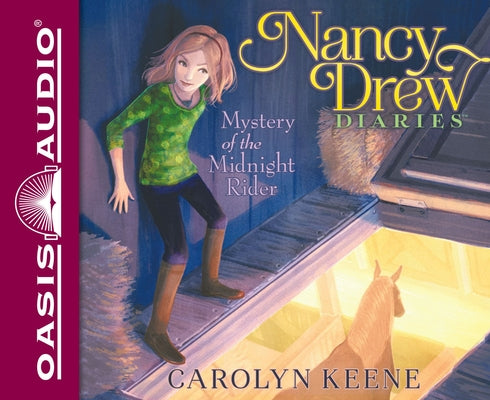 Mystery of the Midnight Rider (3) (Nancy Drew Diaries)